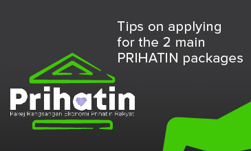 Tips on applying for the 2 main PRIHATIN packages