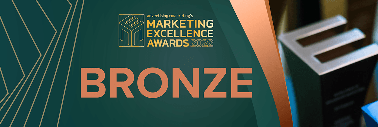 Marketing Excellence Awards 2022 - Bronze