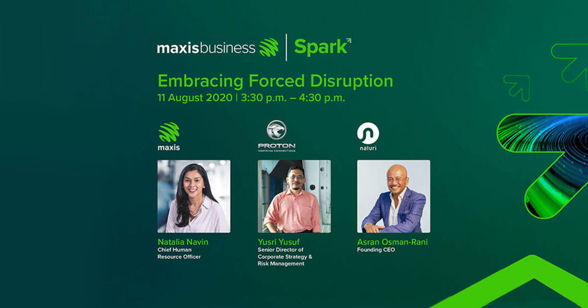 Maxis Business Spark 2020: Embracing Forced Disruption